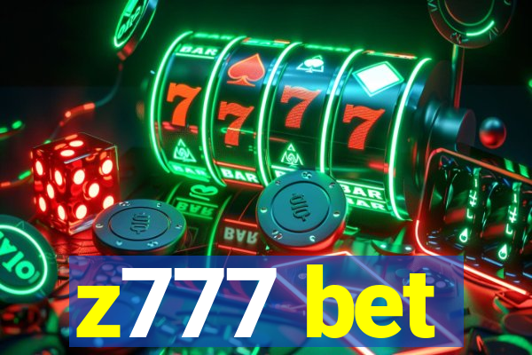 z777 bet